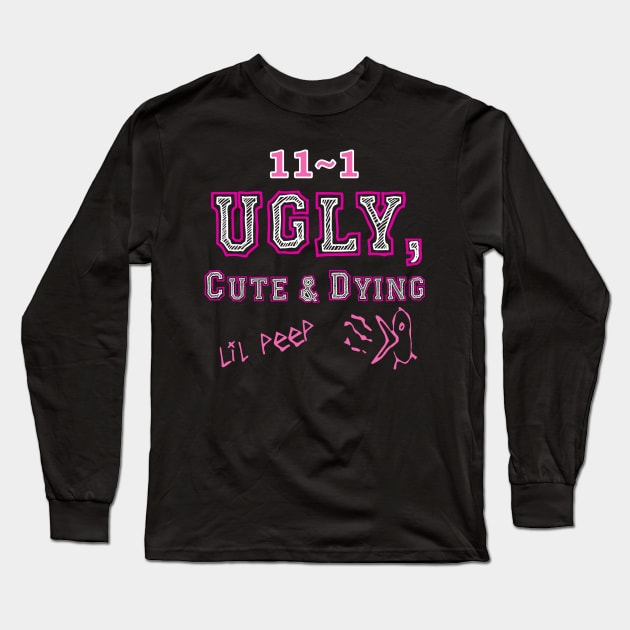 UGLY, CUTE & DYING Long Sleeve T-Shirt by MBARTISTIC